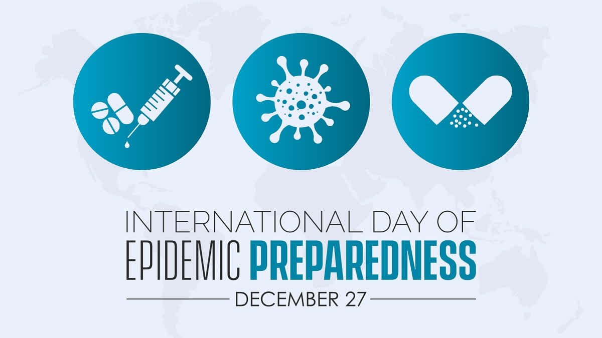 International Day of Epidemic Preparedness is annually observed on December 27.