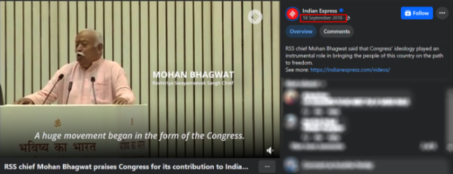 RSS chief Mohan Bhagwat's video has been doing rounds in the social media, with a claim that he had recently acknowledged and praised the Congress for their contribution to India’s freedom movement. The video is not recent as it has been claimed and the portion shared is from a speech he made in 2018.