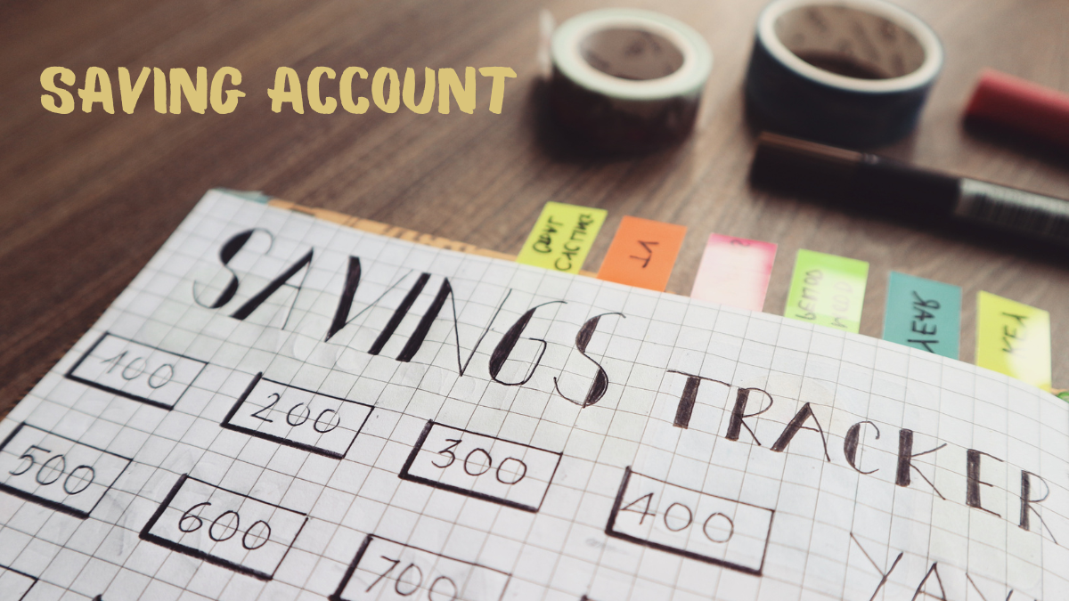 Saving Account Benefit