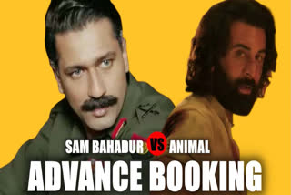 animal vs sam bahadur advance booking