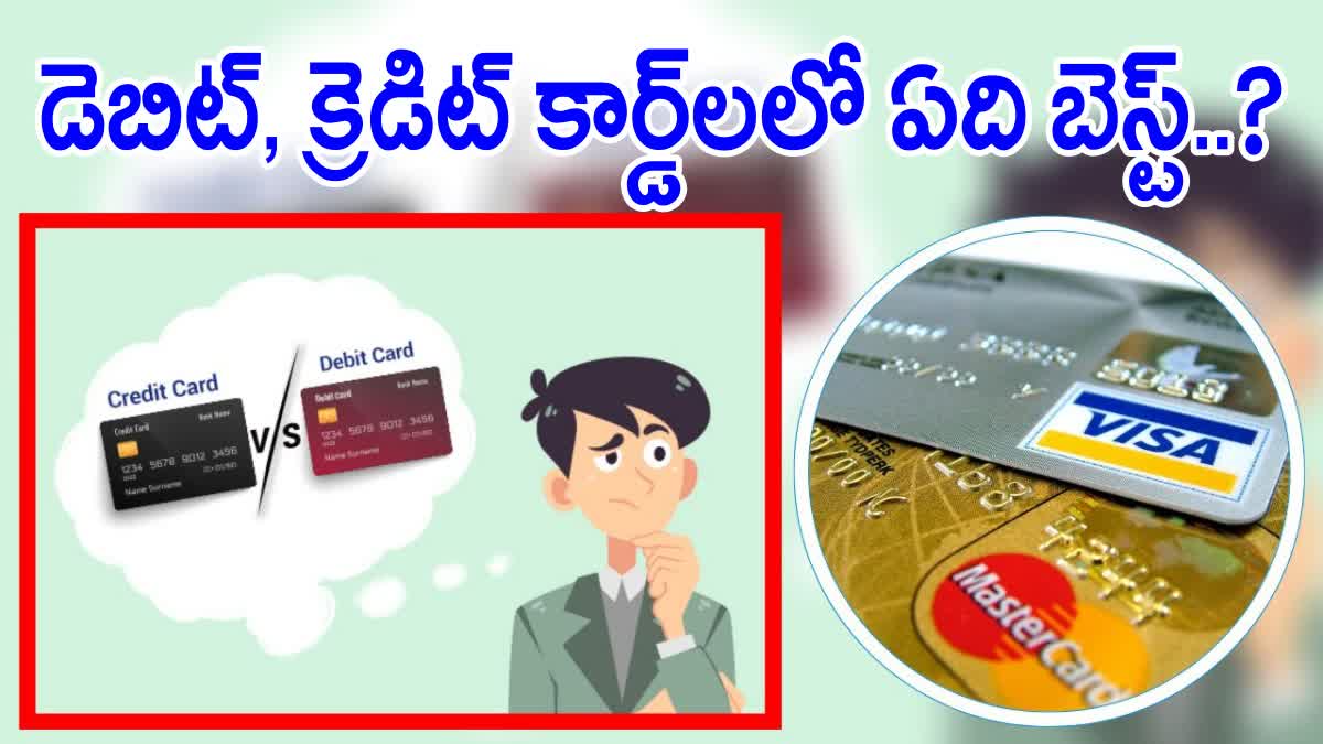 Debit Card And Credit Card Which Is Better