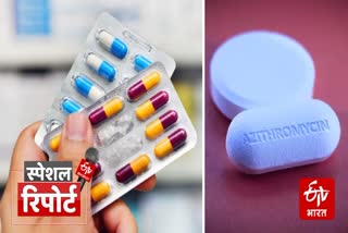 Etv Bharat azithromycin-and-doxycycline-will-not-be-given-in-every-fever