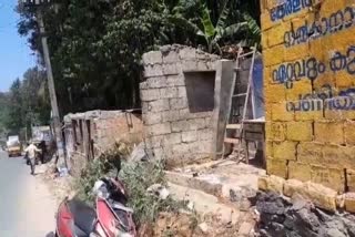 HIGHWAY CONSTRUCTION  ENCROACHED BUILDINGS DESTRUCTION  KANCHIYAR PANCHAYAT  SURESH KUZHIKKATTU