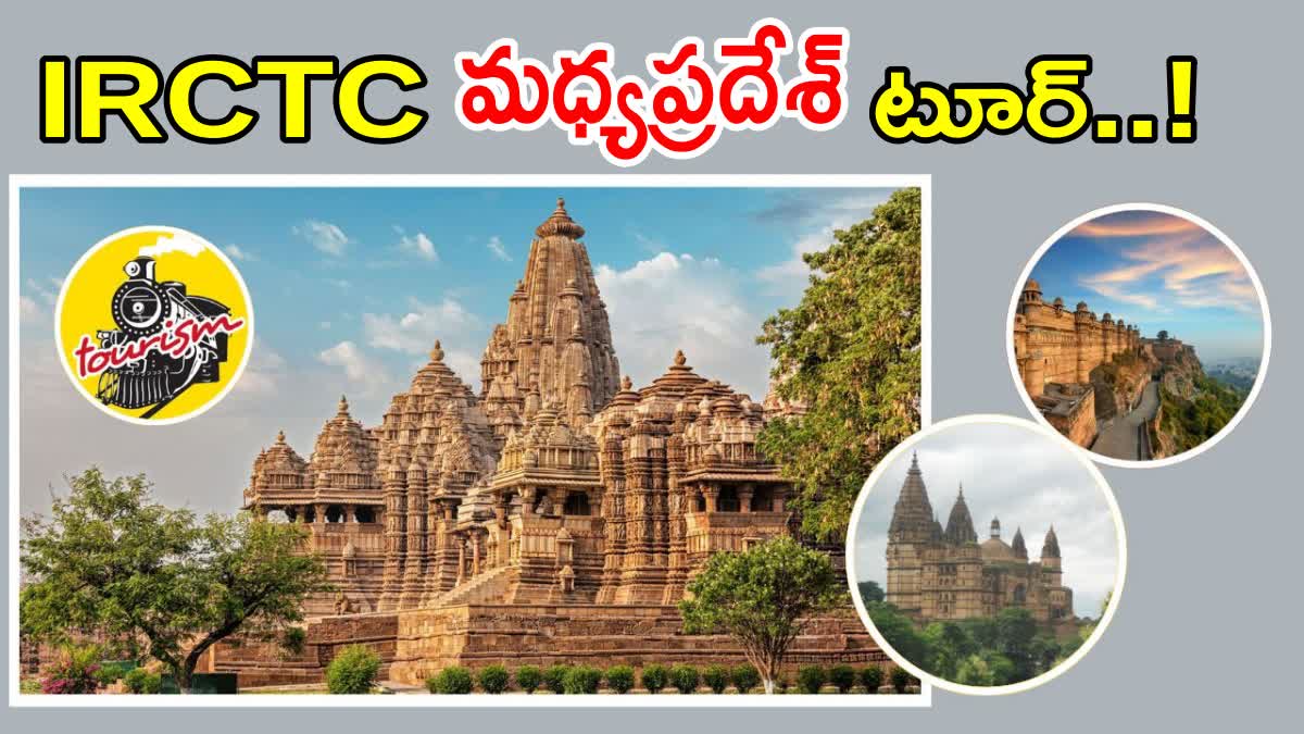 IRCTC Heritage of Madhya Pradesh Tour