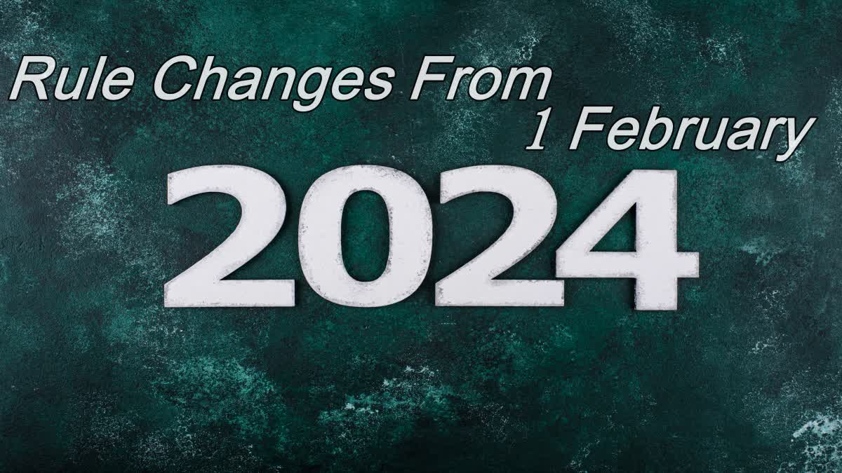 Rule Changes From 1 February 2024