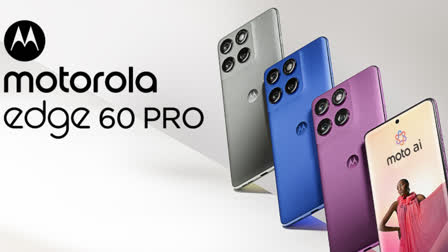 Motorola Edge 60 Pro भारत में लॉन्च, 50MP का सेल्फी कैमरा और 6000mAh की बैटरी से लैस