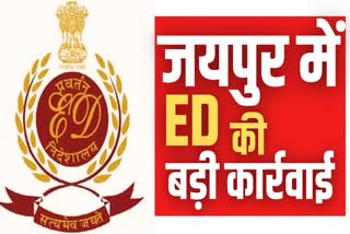ED ACTION IN JAIPUR