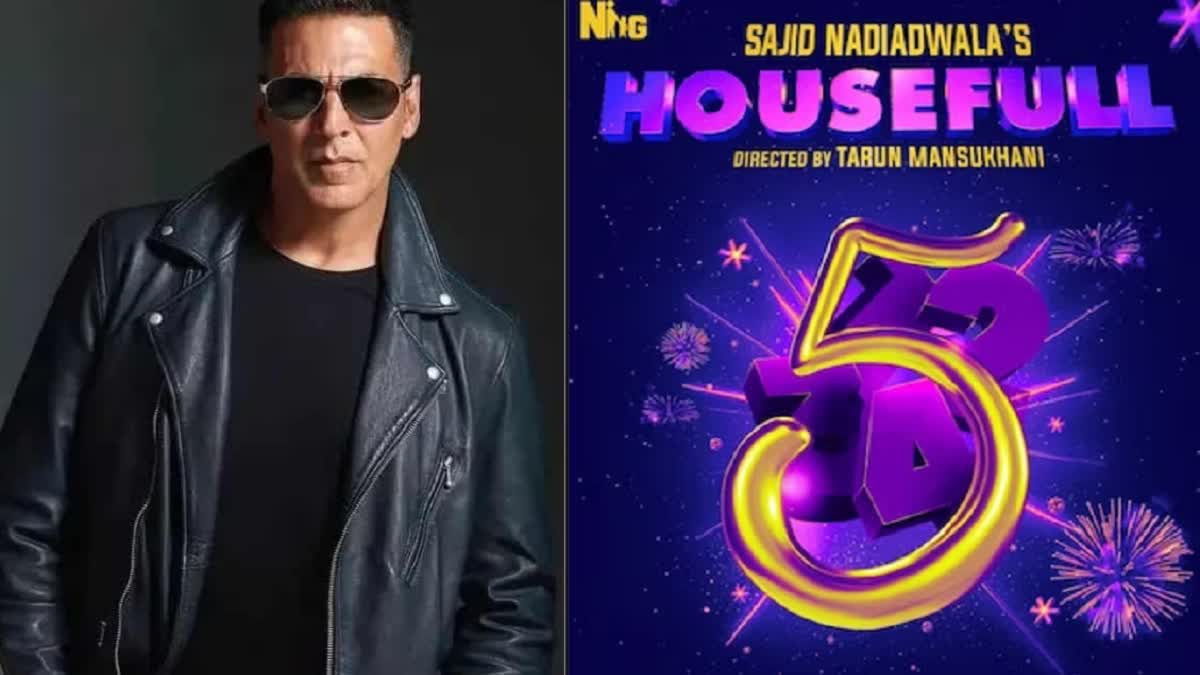 Akshay Kumar starrer Housefull 5