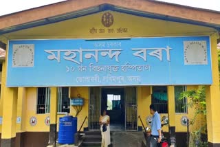 poor health service facilities at Mahananda Bora 10 bed hospital in Lakhimpur