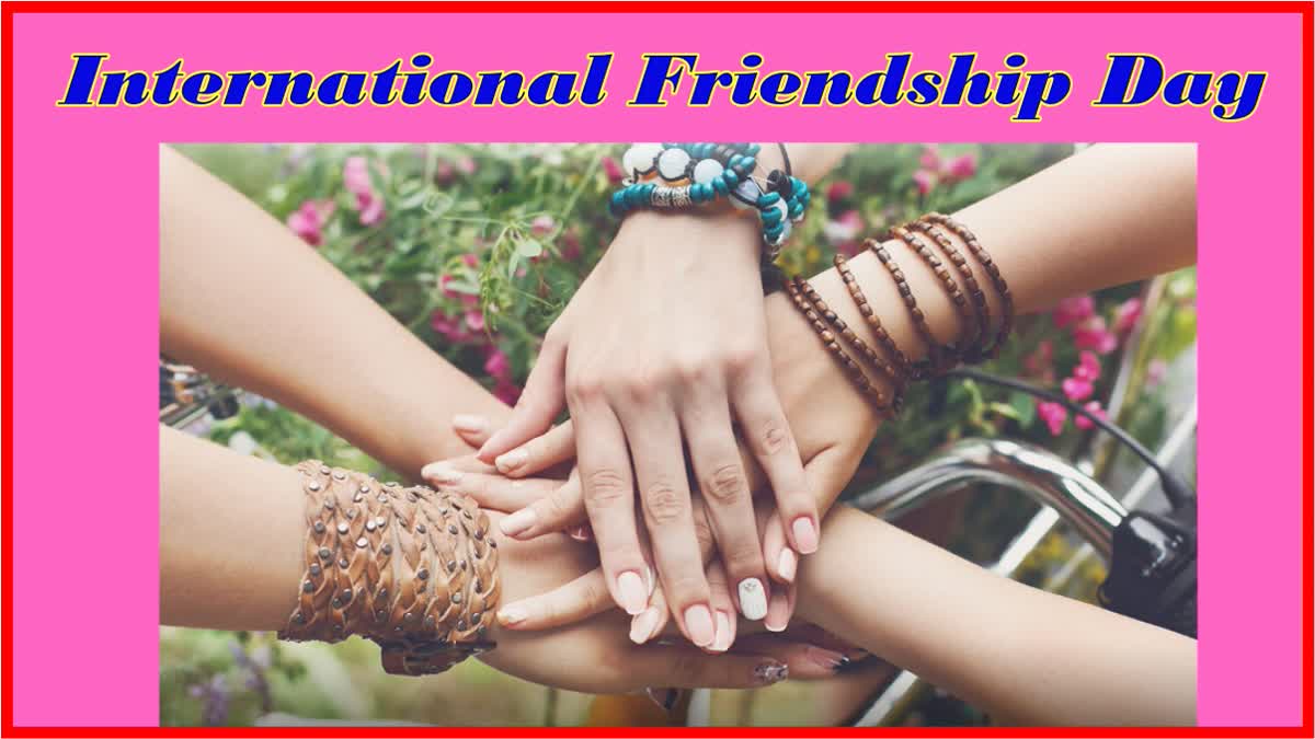 International Friendship Day 2023