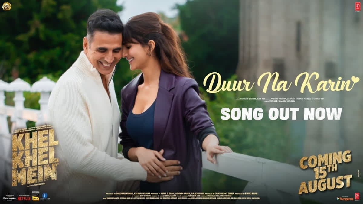 Khel Khel Mein Song Duur Na Karin: Akshay Kumar And Vaani Kapoor's Romance Blossoms In Film's Second Single