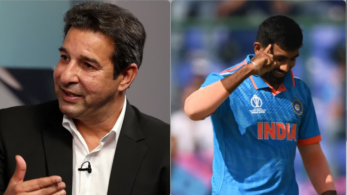 CRICKET WORLD CUP 2023 WASIM AKRAM BECAME A FAN OF JASPRIT BUMRAH AFTER HIS PERFORMANCE AGAINST ENGLAND SAID HE IS A BETTER BOWLER THAN ME