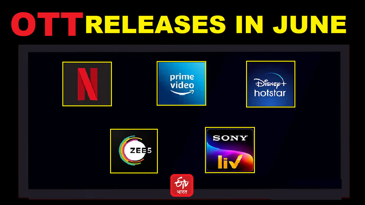 June 2024 OTT Releases