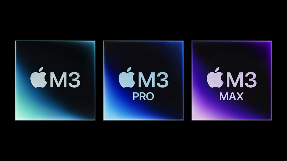 Apple unveils M3, M3 Pro, and M3 Max chips for PCs