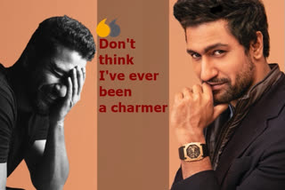 Vicky Kaushal believes he is romantic but not a charmer