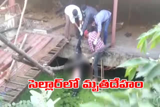 An unidentified dead body was found  in cellar in  Ameerpet