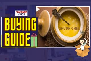 desi ghee buying guide , consumer voice