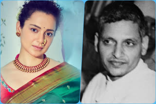 Kangana Ranaut supports nathuram godse