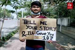 Tell me your story, I will give you 10 rupees:  a young man from Pune