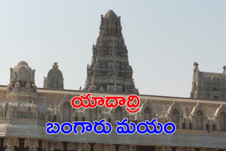 Yada is reconsidering turning the temple divine plane into a golden maya in order to develop the Yadadri shrine like nowhere else in the country