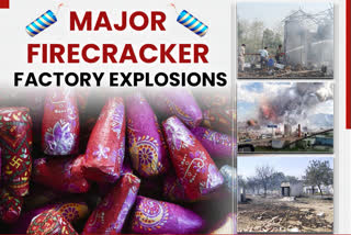 Deep insight into firecracker factory explosions in India