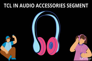 TCL,  audio accessories segment in India