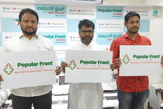 pfi karnataka inaugurates popular front blood donors forum