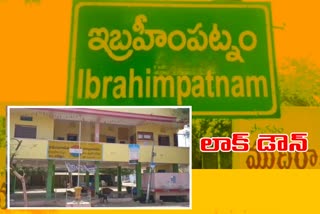 ibrahimpatnam lockdown, ibrahimpatnam mandal