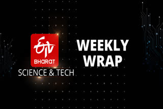 Science and Tech,  Weekly Wrap