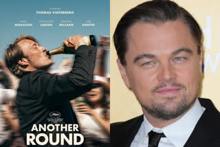 Oscar Winner Another Round To Get An English Remake Starring Leonardo DiCaprio  ഓസ്‌കര്‍ നേടിയ അനദര്‍ റൗണ്ടിന്‍റെ ഇംഗ്ലീഷ് റീമേക്കില്‍ നായകന്‍ ഡികാപ്രിയോ  Another Round To Get An English Remake Starring Leonardo DiCaprio  Leonardo DiCaprio  അനദര്‍ റൗണ്ടിന്‍റെ ഇംഗ്ലീഷ് റീമേക്കില്‍ നായകന്‍ ഡികാപ്രിയോ  ലിയനാർഡോ ഡി കാപ്രിയോ  ലിയനാർഡോ ഡി കാപ്രിയോ വാര്‍ത്തകള്‍  Leonardo DiCaprio news  Leonardo DiCaprio films