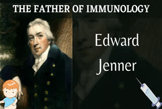 Edward Jenner, father of immunology