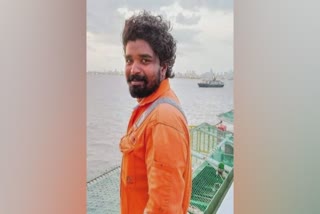 mumbai barge accident  keralite dead in barge accident  tauktae cyclone  മുംബൈ ബാർജ് അപകടം  ബാർജ് അപകടത്തിൽ മലയാളി മരിച്ചു  ടൗട്ടെ ചുഴലിക്കാറ്റ്