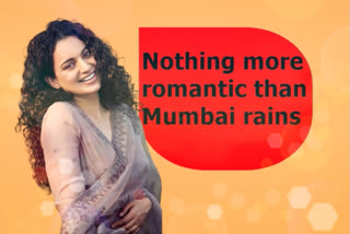 Mumbai rains make Kangana romantic, actor urges one meant for her to show up