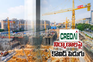 CREDAI SURVEY: నిర్మాణ రంగంపై కరోనా ప్రభావం.. భారీగా పెరిగిన సిమెంటు, స్టీలు