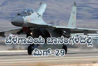 MiG 29 in Belagavi