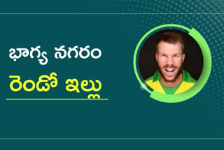 davidwarner said hyderabad is his second house