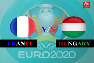 france vs hungary  euro 2020  euro 2021  euro 2020 news  യൂറോ കപ്പ് 2021  യൂറോ കപ്പ് 2020  യൂറോ കപ്പ് വാർത്തകള്‍