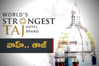 taj strongest brand, taj hotels