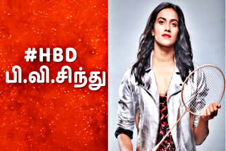 P.V. Sindhu Birthday turned 25