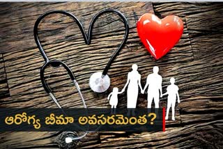 Need of Health insurance