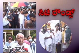 CM  Yediyurappa Bangalore city rounds