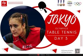 Tokyo Olympics 2020, Day 3: Manika batra - table tennis - women's singles Round 2