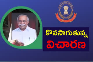 వివేకా హత్య కేసులో 53వ రోజు కొనసాగుతున్న విచారణ