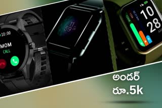 SMART WATCHES under 5000