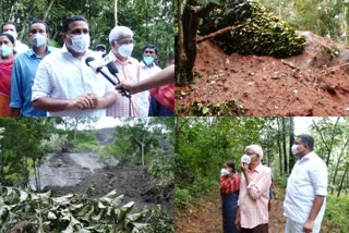 ആന്‍റണി ജോൺ എം.എൽ.എ  ആന്‍റണി ജോൺ  Anthony John MLA  landslide affected area  Anthony John MLA visited the landslide affected area  കോതമംഗലം - കീരംപാറ  ജിയോളജി വകുപ്പ്