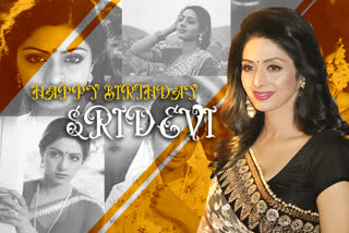 SRIDEVI BIRTH ANNIVERSARY