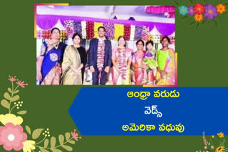 LOVE MARRIAGE, andhra groom weds america bride