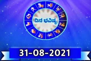 ETV Bharat horoscope of 31st August 2021