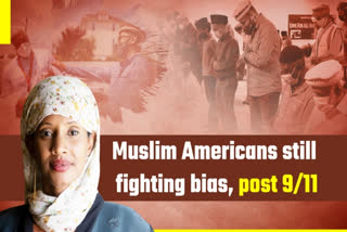 Post 9/11, Muslim Americans still fighting bias