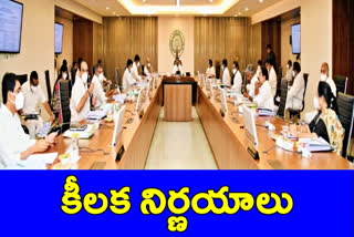 కీలక నిర్ణయాలకు మంత్రివర్గం ఆమోదం